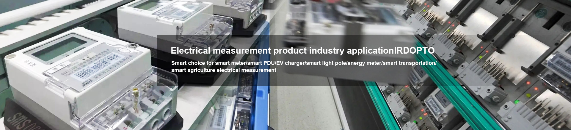Electrical measurement product industry applicationIRDOPTO